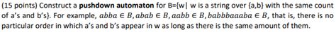 Solved Points Construct A Pushdown Automaton For B W W Chegg