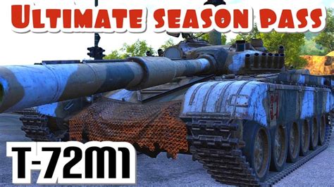 T 72M1 Ultimate Season Pass Premium Tank World Of Tanks Console Wot