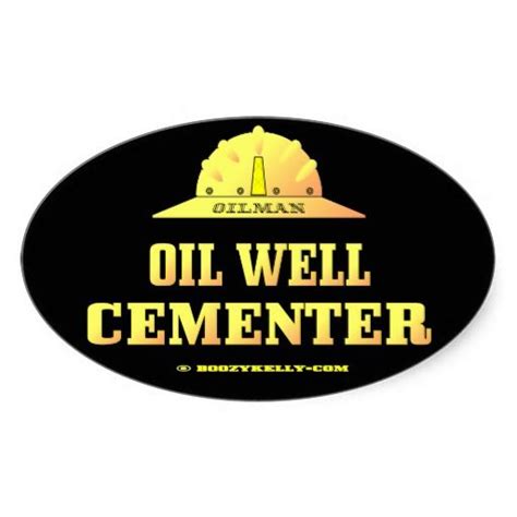 Oilmanoil Well Cementeroil Fieldoilgasrigs Oval Sticker Oil Field