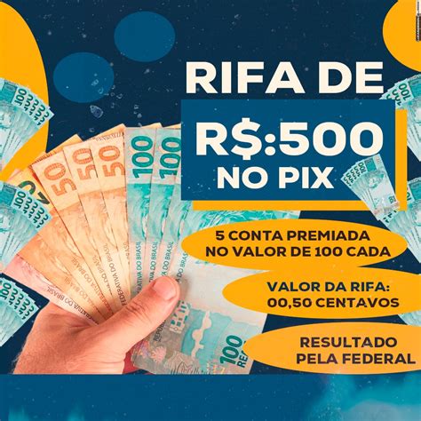 Rifa 500 No Pix Jhonas Silva Rifa Digital