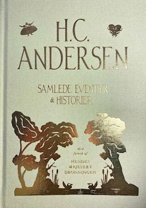 F Samlede Eventyr Historier Af H C Andersen Som Indbundet Bog P