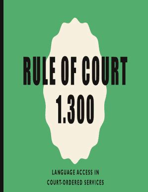 Fillable Online Rule Of Court Language Access In Court Ordered