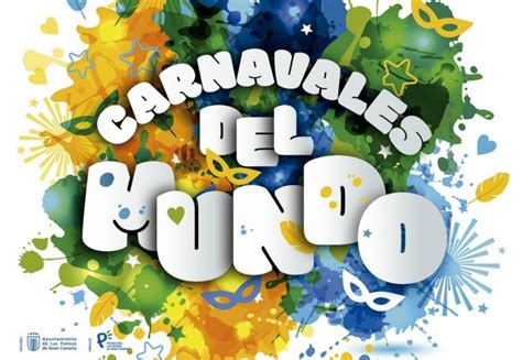 Carnavales Del Mundo Alegor A Del Carnaval De Las Palmas De Gran