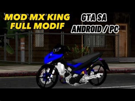 Shiree Mod Mx King Full Modif Gta Sa Android Pc Youtube