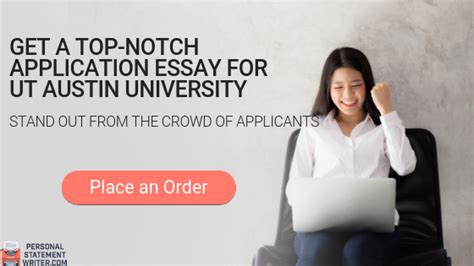 How To Write Perfect Ut Austin Essay Expert Writing Help