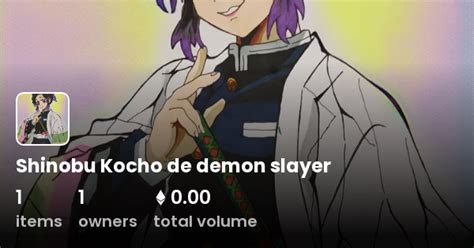 Shinobu Kocho De Demon Slayer Collection OpenSea