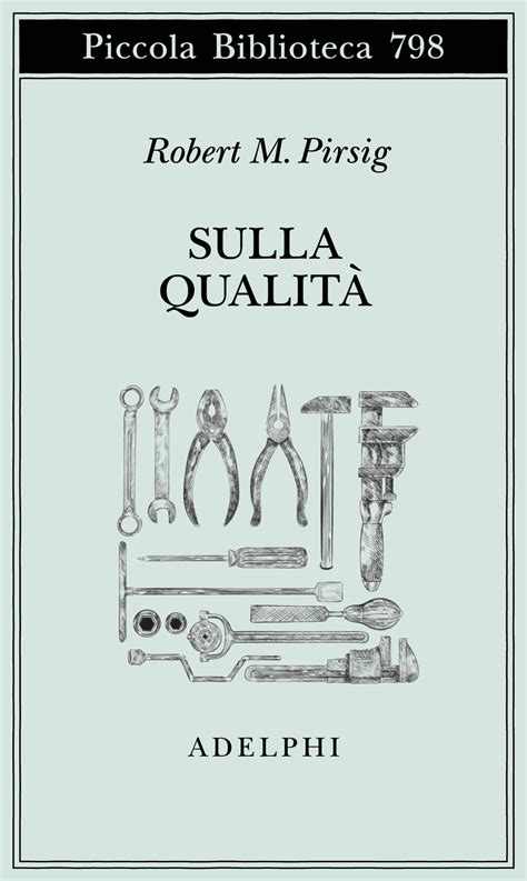 Sulla Qualit Robert M Pirsig