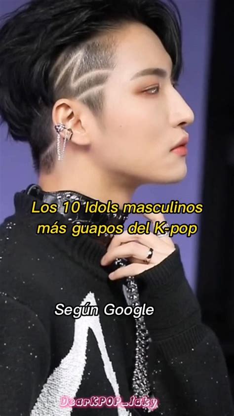 Los 10 Idols masculinos más guapos del K pop Que guapo Kpop