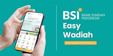 Tabungan Bsi Easy Wadiah Biaya Limit Cara Buka Rekening