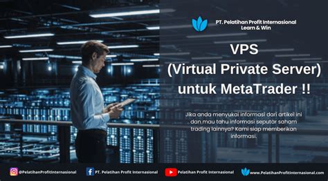 VPS Virtual Private Server Untuk MetaTrader Pelatihan Profit