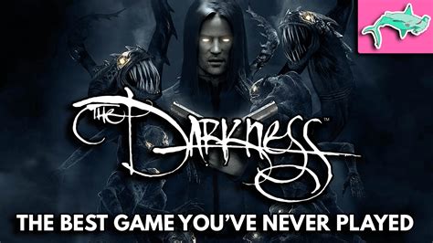 Why The Darkness Is The Best Game (You've Never Played)