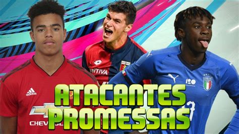 OS MELHORES ATACANTES PROMESSAS PARA O MODO CARREIRA DO FIFA 19 YouTube