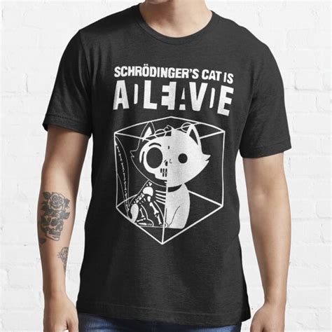 Schrodinger’s Cat Funny Science Cat Dead And Alive T Shirt For Sale By Abidilana Redbubble