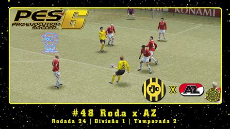 Pro Evolution Soccer 6 PS2 ML 48 Roda x AZ Rodada 24 Divisão 1