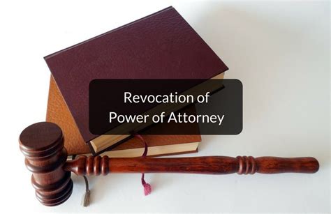 Revocation of Power of Attorney: Everything You Need to Know