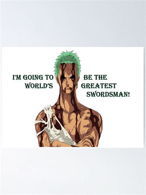 Roronoa Zoro The Greatest Swordsman Poster For Sale By Lowesome