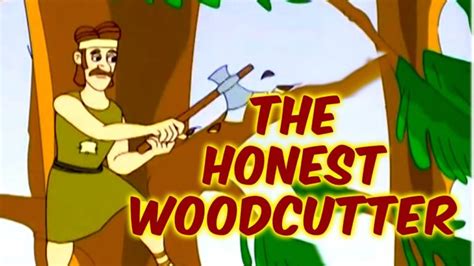 The Honest Woodcutter Story - Kids Stories