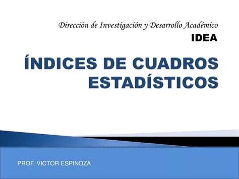 PPT ÍNDICES DE CUADROS ESTADÍSTICOS PowerPoint Presentation free