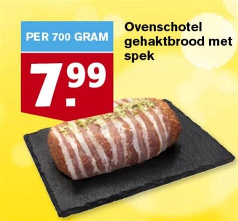 Ovenschotel Gehaktbrood Met Spek Gram Aanbieding Bij Hoogvliet