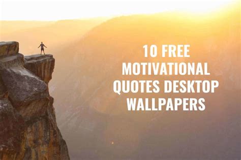 10 Free Motivational Quotes Desktop Wallpapers — Creativetacos