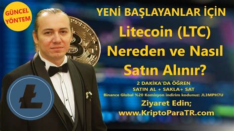 Litecoin Ltc Nereden Ve Nas L Sat N Al N R Youtube