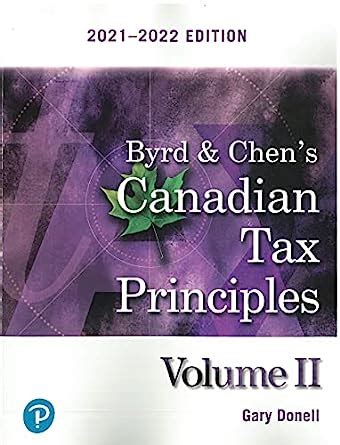 Byrd Chen S Canadian Tax Principles Edition Volume Two