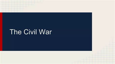 Civil War Presentation Ppt