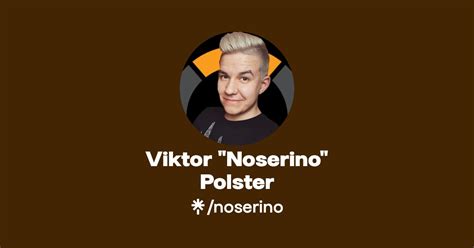 Viktor Noserino Polster Twitter Instagram TikTok Linktree