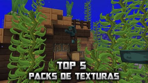 Los Mejores Packs De Texturas Para Minecraft Top Youtube