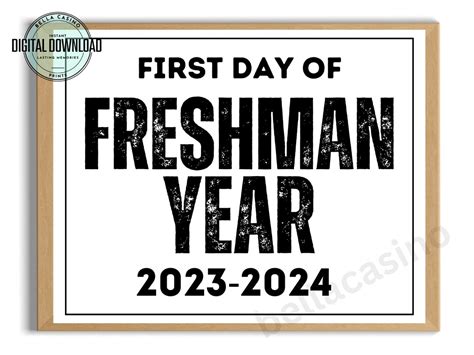 First Day of Freshman Year Sign, First Day of High School Sign ... 