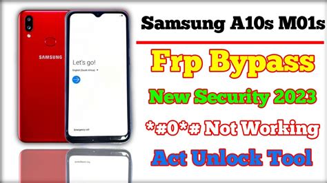 Samsung A10s M01s Frp Bypass Samsung 0 Not Working New Act