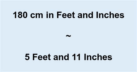 180 Cm In Feet And Inches Converter And Formula