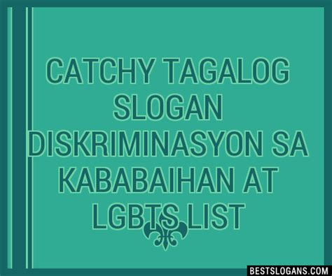 100 Catchy Tagalog Diskriminasyon Sa Kababaihan At Lgbts Slogans 2024 Generator Phrases