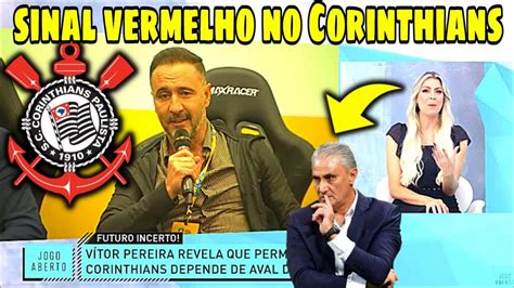 Jogo Aberto Corinthians Vp Da Sinal Que N O Fica No Tim O Noticias