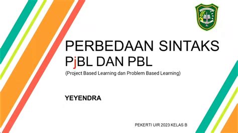 Perbedaan Sintaks Project Based Learning Pjbl Dan Problem Based