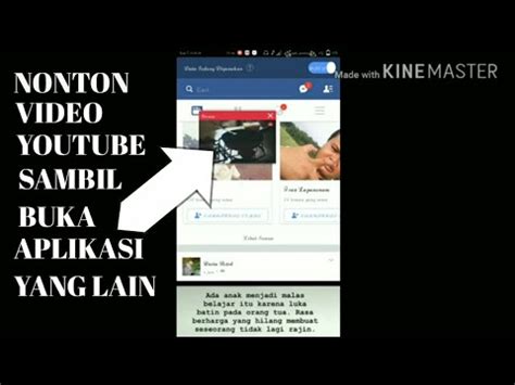 Cara Nonton Video Youtube Sambil Buka Aplikasi Lain Work Youtube