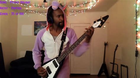 Pantera Psycho Holiday Bass Cover 35 Of 100 Covers Youtube