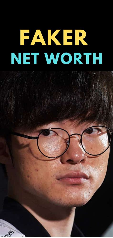 Faker Net Worth