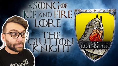 Let S Taco Bout Guy Lothston Fire And Blood Lore Youtube