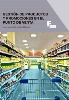 Gesti N De Productos Y Promociones En El Punto De Venta En Formato