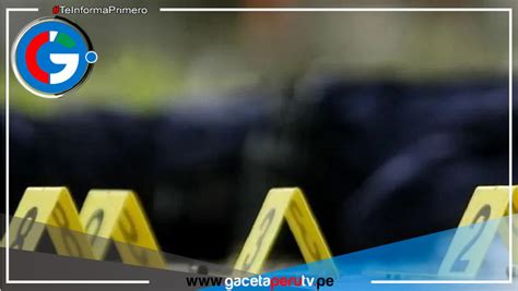 Joven Es Asesinado Por Presuntos Sicarios En El Callao Gaceta Per Tv