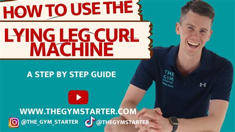 How To Use The Lying Leg Curl Machine Youtube