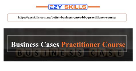 Ppt Business Cases Practitioner Course Powerpoint Presentation Free