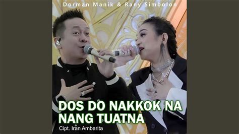 Dos Do Nakkokna Feat Rany Simbolon Dorman Manik Song Lyrics