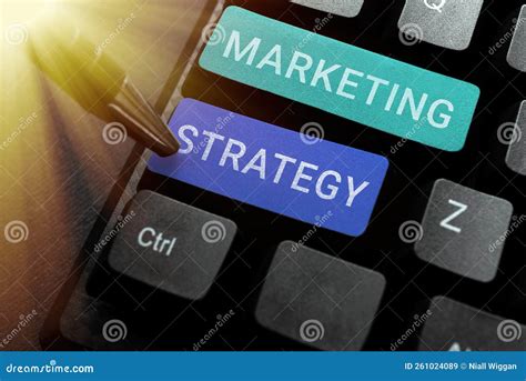 Inspiration Showing Sign Marketing Strategy Business Approach Plan Of