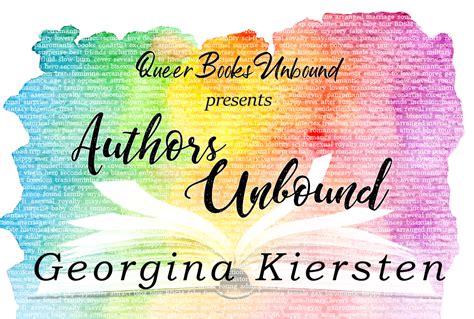 Authors Unbound Guest Post By Georgina Kiersten Queer Books Unbound