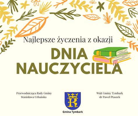 Dzie Nauczyciela Yczenia Dla Nauczycieli Od Tymbarskiego Samorz Du