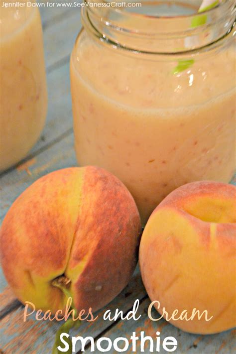 Recipe Peaches And Cream Smoothie See Vanessa Craft