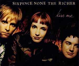 Sixpence None The Richer - Kiss Me