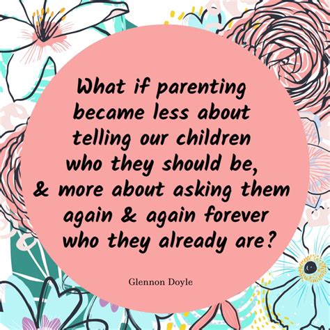 60 Positive Parenting Quotes